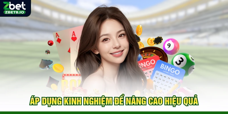 Áp dụng kinh nghiệm để nâng cao hiệu quả