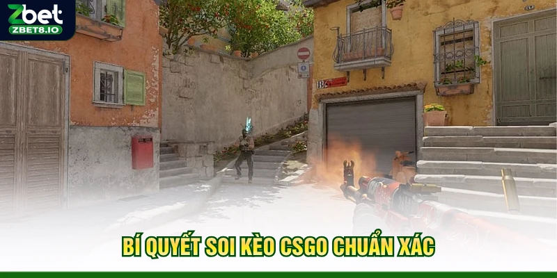 Bí quyết soi kèo CSGO chuẩn xác