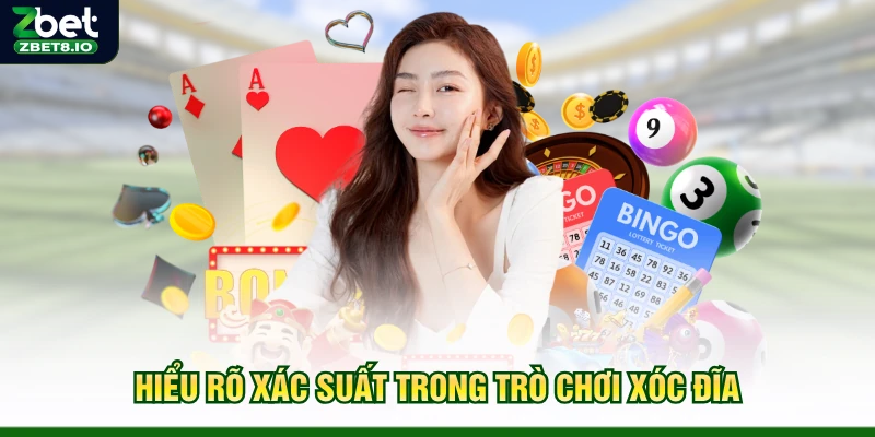 Hiểu rõ xác suất trong trò chơi xóc đĩa